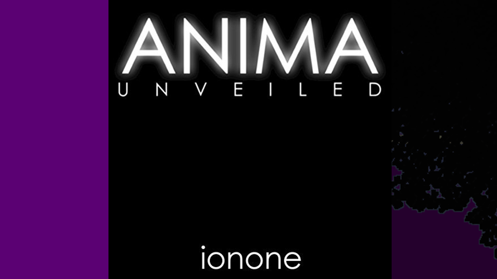 Anima Unveided by ionone Music