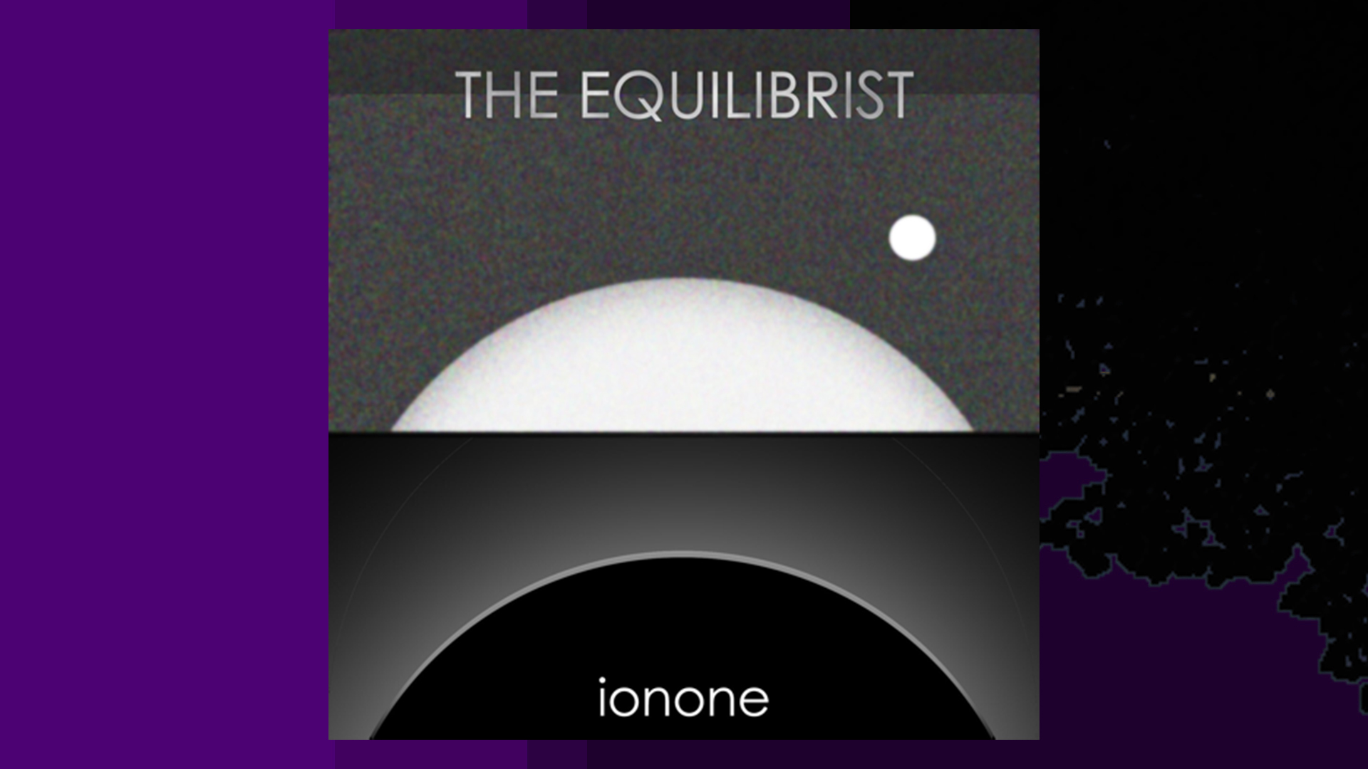 The Equilibrist by ionone Music